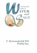 Phillip Day - The Essential Guide to Water and Salt - 9781904015222 - V9781904015222