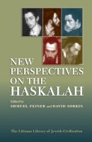 Shmuel Feiner (Ed.) - New Perspectives on the Haskalah - 9781904113263 - V9781904113263