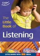Clare Beswick - The Little Book of Listening: Little Books with Big Ideas - 9781904187691 - V9781904187691