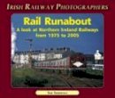 Sam Somerville - Rail Runabout: Northern Ireland Railways from 1976-2002 (Irish Railway Photographers) - 9781904242642 - KSS0009124