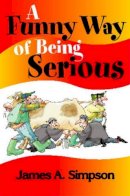 James A. Simpson - Funny Way of Being Serious - 9781904246176 - V9781904246176