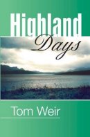 Tom Weir - Highland Days - 9781904246305 - V9781904246305