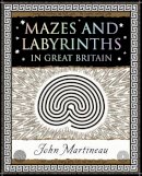 John Southcliffe Martineau - Mazes and Labyrinths - 9781904263333 - V9781904263333