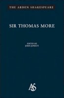 Shakespeare, William, Munday, Anthony, Chettle, Henry - Sir Thomas More: Third Series (Arden Shakespeare Third) - 9781904271475 - V9781904271475