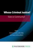 Katherine Doolin - Whose Criminal Justice? - 9781904380627 - V9781904380627