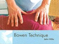 John Wilks - Understanding the Bowen Technique - 9781904439363 - V9781904439363