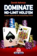 Danny Ashman - Dominate No-limit Hold'em - 9781904468578 - V9781904468578
