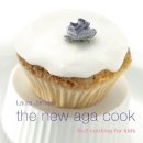 Laura James - The New Aga Cook: No 2 Cooking for kids - 9781904573067 - V9781904573067