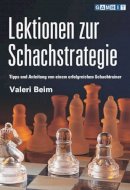 Valeri Beim - Lektionen zur Schachstrategie - 9781904600213 - V9781904600213