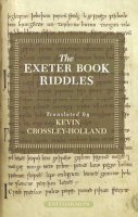 Kevin Crossley-Holland - The Exeter Book Riddles - 9781904634461 - V9781904634461
