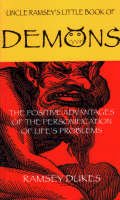 Ramsey Dukes - The Little Book of Demons: The Positive Advantages of the Personification of Lifes Problems - 9781904658092 - V9781904658092