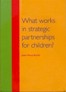 Janie Percy-Smith - What Works in Strategic Partnerships for Children? - 9781904659105 - V9781904659105