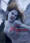 Milly Williamson - The Lure of the Vampire - 9781904764410 - V9781904764410