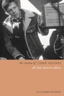 James Morrison - The Cinema of Todd Haynes - 9781904764786 - V9781904764786