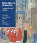 Ena G. Heller - Perspectives on Medieval Art - 9781904832690 - V9781904832690