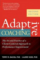 Laurie Voss - Adaptive Coaching: The Art and Practice of a Client-Centered Approach to Performance Improvement - 9781904838241 - V9781904838241