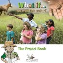 Sally Featherstone - What If We Went on Safari Project Book (Featherstone) - 9781905019946 - V9781905019946