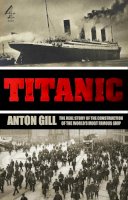 Anton Gill - Titanic (TV Tie in) - 9781905026746 - V9781905026746