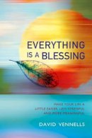 David Vennells - Everything is a Blessing - 9781905047222 - V9781905047222