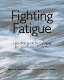 Sue Pemberton - Fighting Fatigue - 9781905140282 - V9781905140282