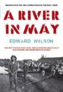 Edward Wilson - A River in May - 9781905147472 - V9781905147472