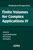 Fayssal Benkhaldoun - Finite Volumes for Complex Applications - 9781905209484 - V9781905209484