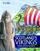 Gordon Jarvie - Scotland's Vikings - 9781905267101 - V9781905267101