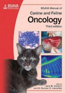 Duncan Lascelles - BSAVA Manual of Canine and Feline Oncology - 9781905319213 - V9781905319213
