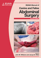 John M. Williams - BSAVA Manual of Canine and Feline Abdominal Surgery - 9781905319626 - V9781905319626