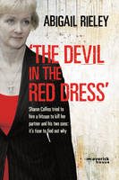 Abigail Rieley - The Devil in the Red Dress - 9781905379590 - KCW0002703
