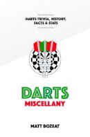 Matt Bozeat - Darts Miscellany - 9781905411825 - V9781905411825