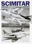 Richard A Franks - Scimitar Supermarine's Last Fighter - 9781905414109 - V9781905414109