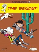 Rene Goscinny - The Escort: Lucky Luke Vol. 18 (Lucky Luke Adventures) - 9781905460984 - V9781905460984