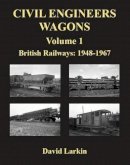 David Larkin - Ballast Wagons of the British Railways Era: A Pictorial Study of the 1948-1967 Period - 9781905505234 - V9781905505234