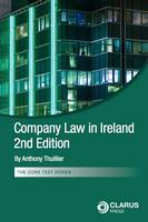 Anthony Thuillier - Company Law in Ireland (The Core Text Series) - 9781905536757 - V9781905536757