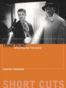 Kirstin Thompson - Crime Films - 9781905674138 - V9781905674138