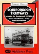 Barry M. Marsden - Scarborough Tramways - 9781906008154 - V9781906008154