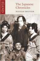 Nicolas Bouvier - The Japanese Chronicles - 9781906011048 - V9781906011048