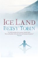 Betsy Tobin - Iceland - 9781906021344 - V9781906021344