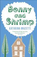 Katarina Mazetti - Benny and Shrimp - 9781906021368 - KOC0015876
