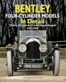 James Taylor - Bentley Four-cylinder Models in Detail - 9781906133306 - V9781906133306