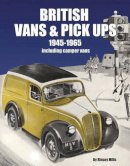 Rinsey Mills - British Vans and Pick Ups - 9781906133313 - V9781906133313