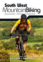 Cotton, Nick; Fenton, Tom - South West Mountain Biking - Quantocks, Exmoor, Dartmoor - 9781906148263 - V9781906148263