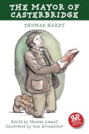 Thomas Hardy - The Mayor of Casterbridge - 9781906230395 - V9781906230395