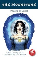 Wilkie Collins - The Moonstone - 9781906230517 - V9781906230517