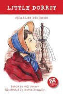 Charles Dickens - Little Dorrit - 9781906230654 - V9781906230654