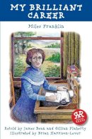 Miles Franklin - My Brilliant Career (Australian Classics) - 9781906230838 - V9781906230838