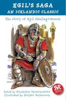 Sally Rooney - Egil's Saga: An Icelandic Classic (Real Reads) - 9781906230876 - V9781906230876