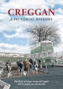 Guildhall Press - Creggan:  A Pictorial History - 9781906271367 - 9781906271367