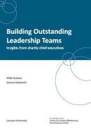 Mike Hudson - Building Outstanding Leadership Teams - 9781906294939 - V9781906294939